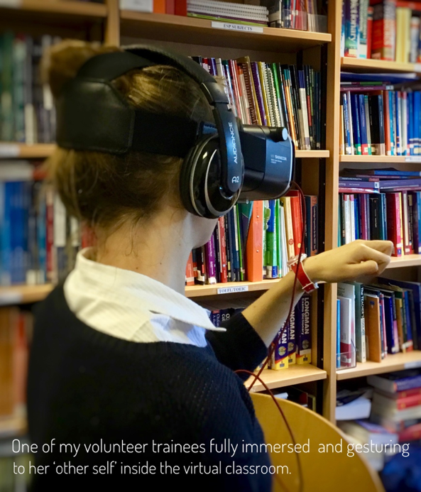 One of my volunteer trainees fully immersed inside the virtual classroom