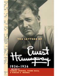 The Letters of Ernest Hemmingway, Vol 6