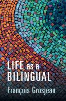 Life as a Bilingual