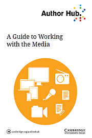 A Guide to Working with the Media