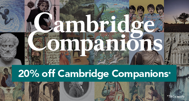 20% off Cambridge Companions!*