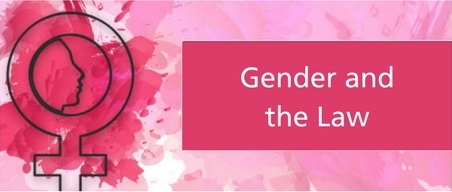 Gender and the Law for International Women's Day IWD 2018