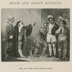 Smirke, Robert, artist. Come, bind them - thou naughty varlet! [Much ado about nothing, act IV, scene II]. England?: late 18th to mid-19th century.