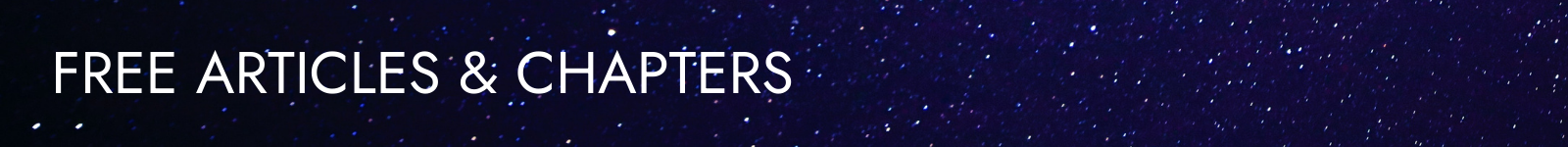Free articles and chapters in white text against an image of a starry night.
