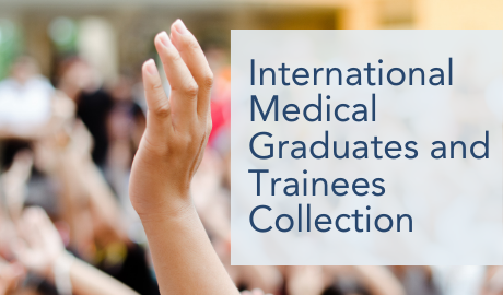 International Medical Graduates and Trainees Collection Banner