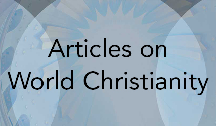 Articles on World Christianity