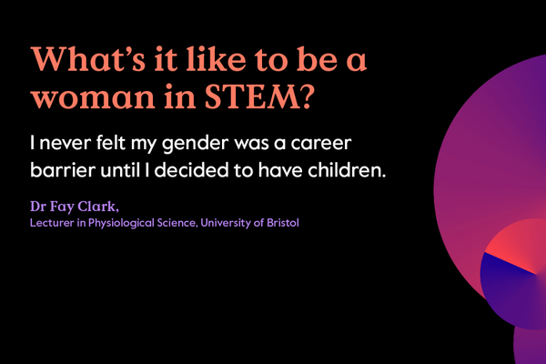 What's it like to be a Woman in STEM: not a career barrier until i had children 