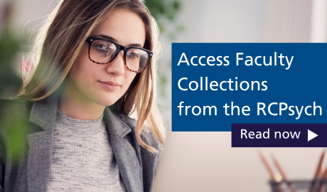 Read the RCPsych Faculty Collections