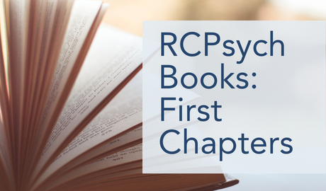 RCPsych Books First Chapters Collection