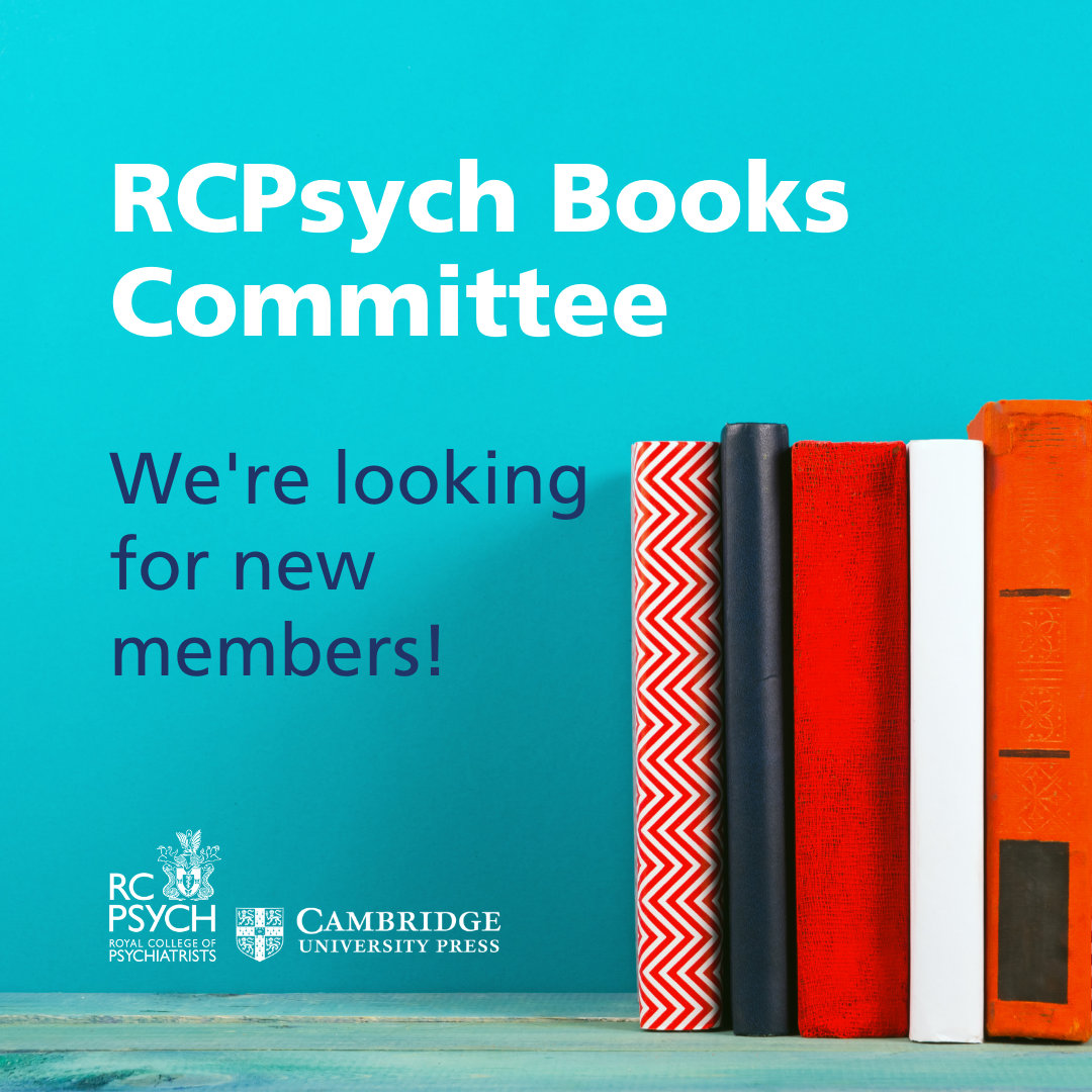 RCPsych Books Committee We're Looking for New Members