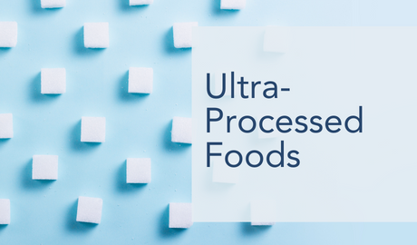Themed Article Collection on Ultra-Processed Foods from the British Journal of Nutrition and Public Health Nutrition