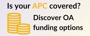 Is your APC still covered? Click to explore open access funding options