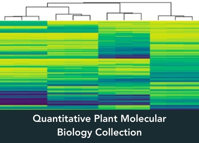 Quantitative Plant Molecular Biology Collection