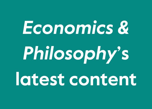 Economics & Philosophy’s latest content