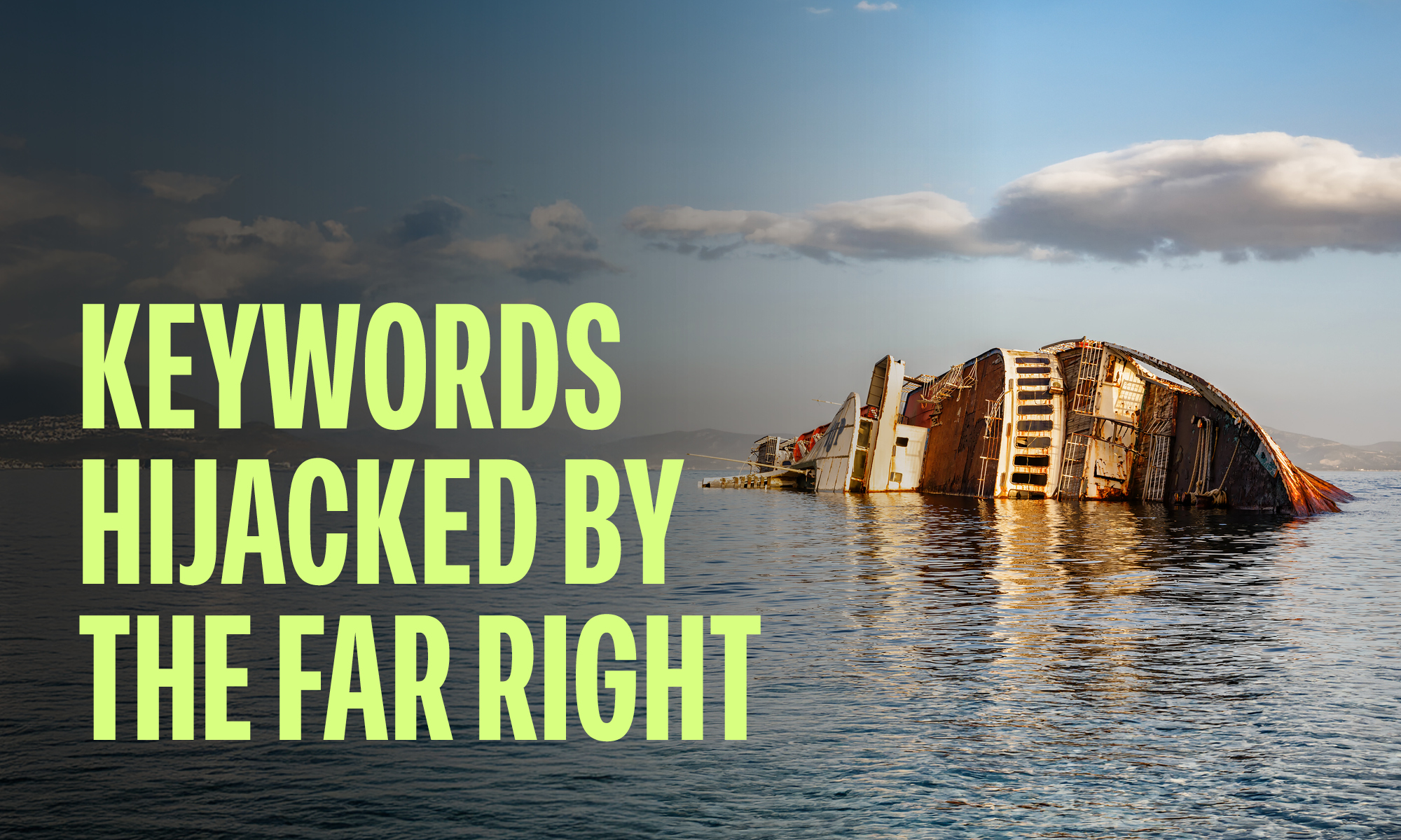 Keywords Hijacked by the Far Right