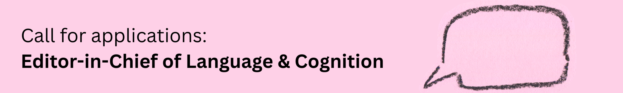 Call for applications: Editor-in-Chief of Language & Cognition Core Banner