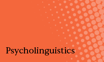 Psycholinguistics