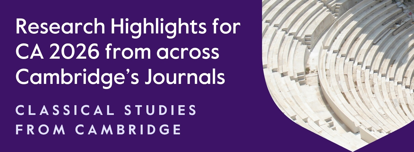 Purple banner with text overlaid that says 'CA 2026 Research Highlights, Classical Studies from Cambridge', against an image of Amphitheatre steps within the Cambridge shield cut-out.