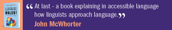 Banner for Language Rules by Asya M. Pereltsvaig