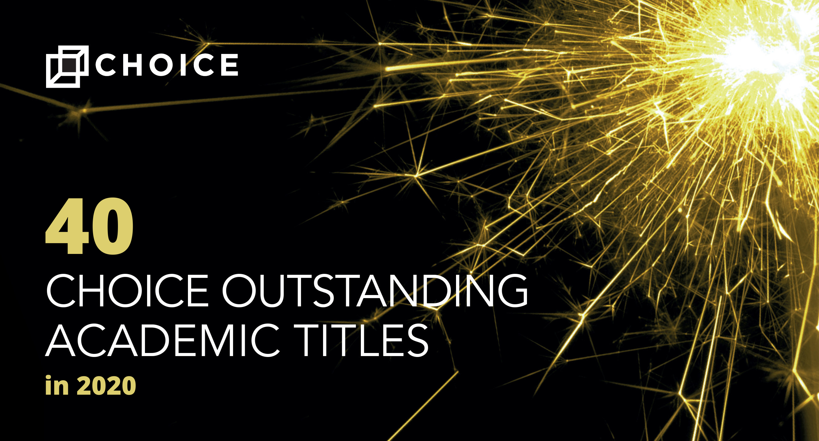 40 Press titles recognized by CHOICE in 2020