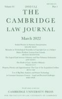 The Cambridge Law Journal Add bookmark  Add alert  RSS feed  Share 