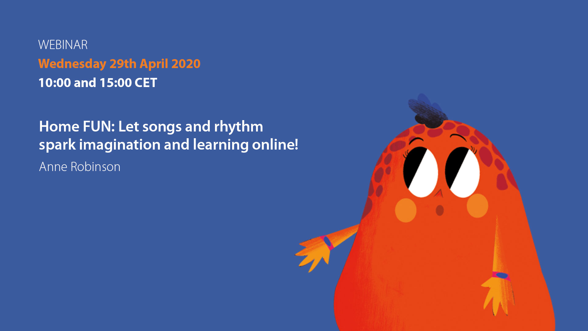 Home FUN: Let songs and rhythm spark imagination and learning online! – with Anne Robinson