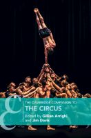 The Cambridge Companion to the Circus I want this title to be available as an eBook The Cambridge Companion to the Circus