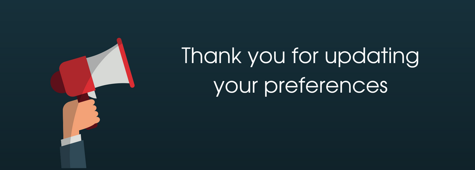 Thank you for updating your preferences