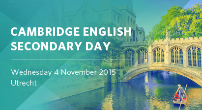 Cambridge English Secondary Day (Utrecht)