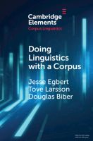  Doing Linguistics with a Corpus
