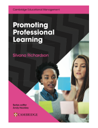 Book cover of "Promoting Professional Learning" by Silvana Richardson, part of the Cambridge Educational Management series. The cover features two women placing colorful sticky notes on glass.