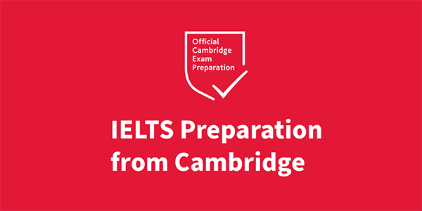 IELTS Preparation from Cambridge. Bright red banner with a young learner featured