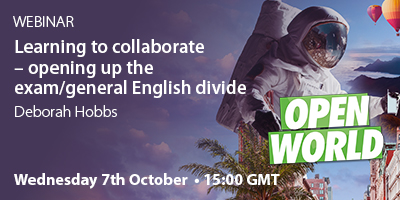 Learning to collaborate: Opening up the Exam / General English divide – with Deborah Hobbs