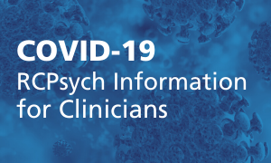 RCPsych Covid19 Information